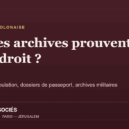 Nationalité polonaise : quelles archives prouvent réellement votre droit ?
